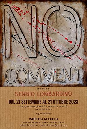 No comment - personale di sergio lombardino